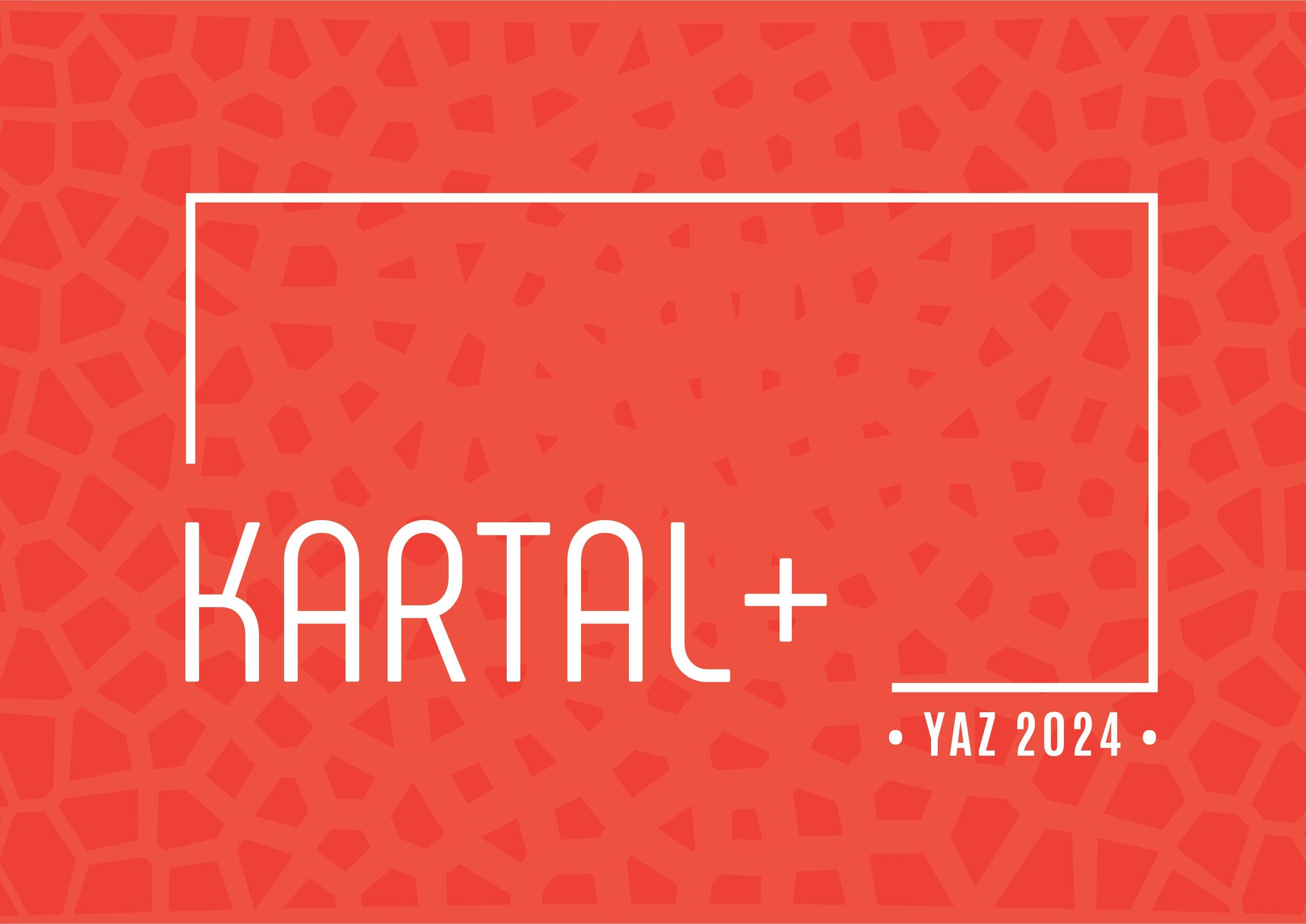 Kartal+ 2024 Yaz